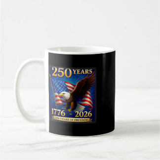 Patriotischer Adler und Flagge 250 Jahre 1776-2026 Kaffeetasse