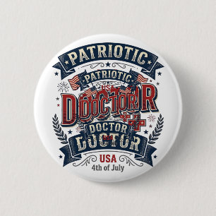Patriotischer Arzt 4. Juli Vintage-Shirt-Design_ Button