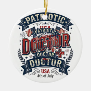 Patriotischer Arzt 4. Juli Vintage-Shirt-Design_ Keramik Ornament