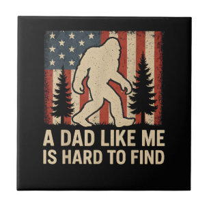 Patriotischer Bigfoot Ein Vater Wie Ich Ist Schwer Fliese