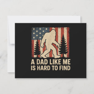 Patriotischer Bigfoot Ein Vater Wie Ich Ist Schwer Save The Date