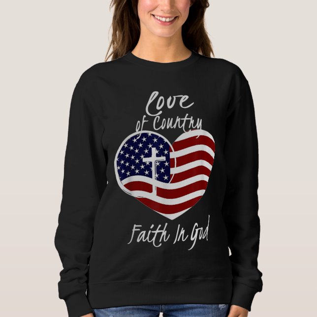 Patriotischer Christlicher Glaube an Gott Herzkreu Sweatshirt (Vorderseite)