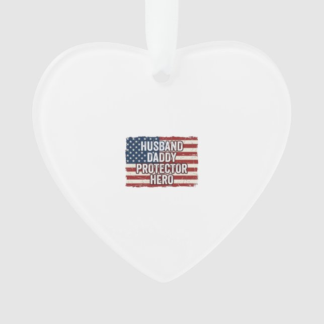 Patriotischer Ehemann Daddy Beschützer Held Flagge Ornament (Vorderseite)