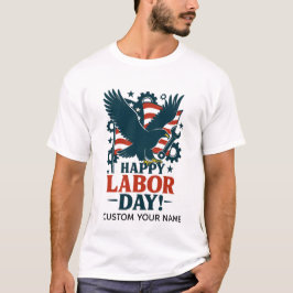 Patriotischer Labor-Day-Stolz T-Shirt