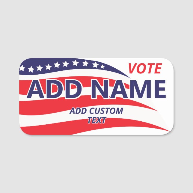 Patriotischer politischer Wahlkampf Individuelle N Namensschild (Vorderseite)