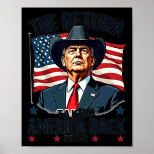 Patriotischer Präsident Donald Trump Cowboy Nimm A Poster