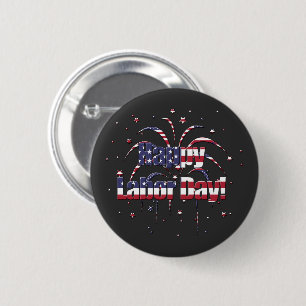 Patriotischer Red White and Blue Happy Labour Day Button