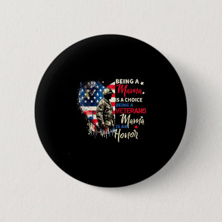 Patriotischer Veteranentag als Mama eines Veterane Button