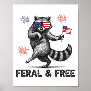 Patriotischer Waschbär Wild Aber Frei USA-Flagge 4 Poster