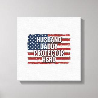 Patriotisches Ehemann Daddy Beschützer Held Flagge Leinwanddruck