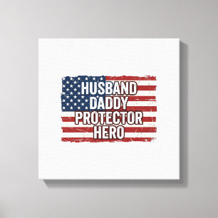 Patriotisches Ehemann Daddy Beschützer Held Flagge Leinwanddruck