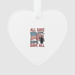 Patriotisches Gedenken Alle Gaben Einige Einige Ga Ornament