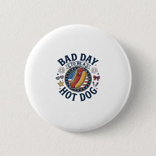 Patriotisches Hot Dog Schlechter Tag Lustiges 4. J Button