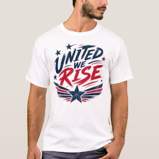 Patriotisches United We Rise Americana Grafik T-Shirt