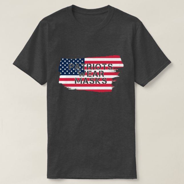 Patriots Wear Masks T-Shirt (Design vorne)
