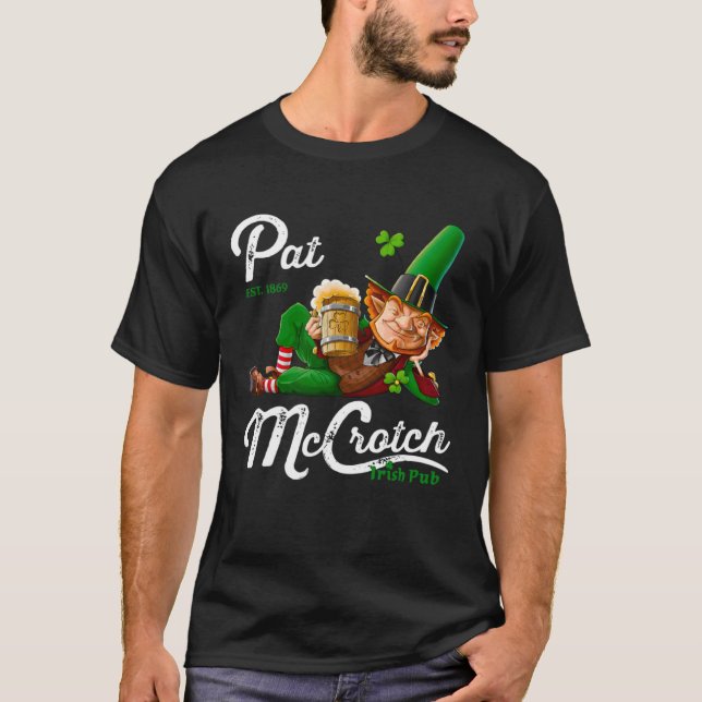 Pats Mccrotch Irish Pub Leprechaun  St Patricks Da T-Shirt (Vorderseite)