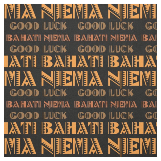 Pattern Bahati Niema, Viel Glück in Swahili Stoff (Muster)