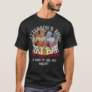 PATTERSON PAGAN Pinot Noir Chili Dog TIKI Bar VA T-Shirt