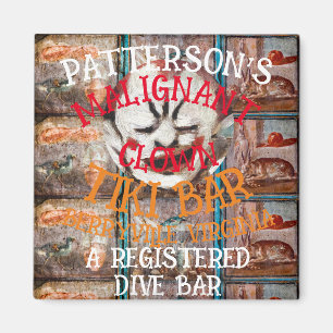 PATTERSON'S MALIGNANT CLOWN TIKI BAR BERRYVILLE VA MAGNET