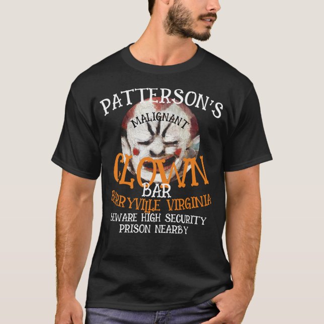 PATTERSON'S MALIGNANTE CLOWING BAR PRISON IN DER N T-Shirt (Vorderseite)