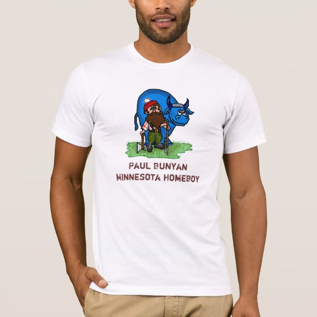 Paul Bunyan Minnesota Homeboy T - Shirt (Vorderseite)