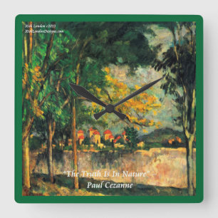 Paul Cezanne Famous Painting & Quote Wall Clock Quadratische Wanduhr