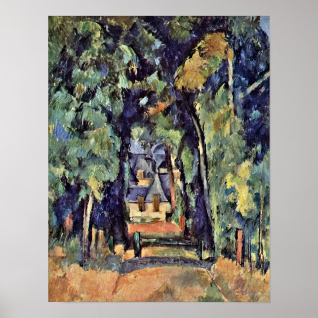 Paul Cezanne - Straße in Chantilly Poster (Vorne)