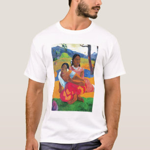 Paul Gauguin   Nafea Faaipoipo (wenn Sie Getti T-Shirt