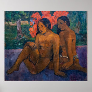 Paul Gauguin - Und das Gold ihrer Körper Poster