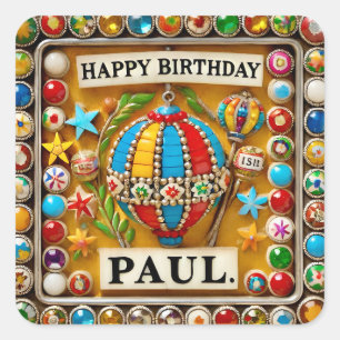 PAUL ~ HERZLICHE GLÜCKWÜNSCHE ZUM GEBURTSTAG ~ Hei Quadratischer Aufkleber