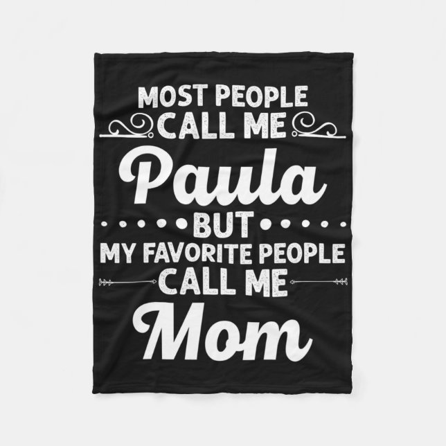 Paula Gift Name Funny Mother's Day Personalized Wo Fleecedecke (Vorderseite)