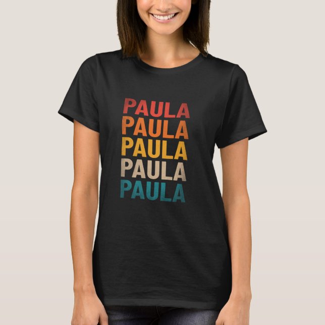 Paula Vorname Shirt Vintag Paula Name (Vorderseite)