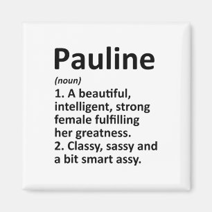 Pauline Definition Personalisierter Name Lustiges Magnet