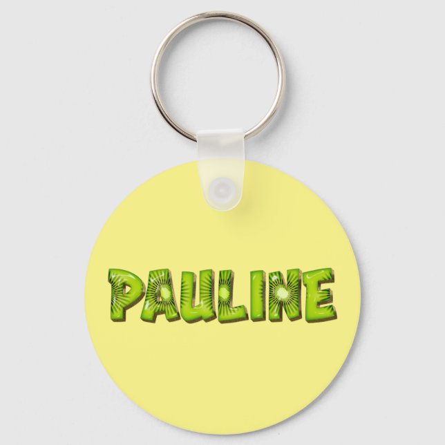 Pauline Name Kiwi Design Schlüsselanhänger (Vorderseite)