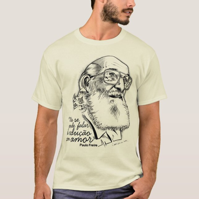 Paulo Freire T-Shirt (Vorderseite)