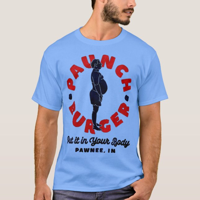 Paunch Burger T-Shirt (Vorderseite)