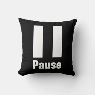 Pause benutzerdefinierte Hintergrundfarbe Kissen