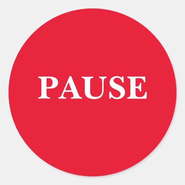 PAUSE Classic Round Stickers (Vorderseite)