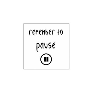 "Pause"-Kautschuk-Briefmarke Gummistempel