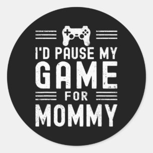 Pause mein Spiel für die lustige Videospiel-Mama M Runder Aufkleber