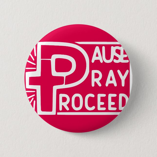 PAUSE PRAY PROCEED BUTTON (Vorderseite)