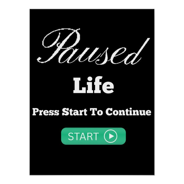 Paused Life Poster (Vorderseite)