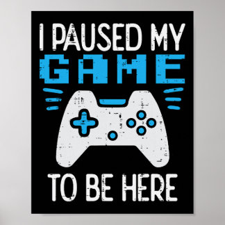 Paused My Game Gamer Controller Gaming Boys Kids M Poster