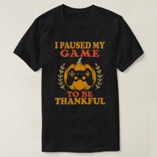 Pausen mein Spiel Glücklicherweise Video Gamer Ern T-Shirt
