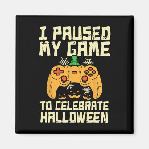 Pausen mein Spiel Halloween Gamer-Kostüm-Jungs Magnet