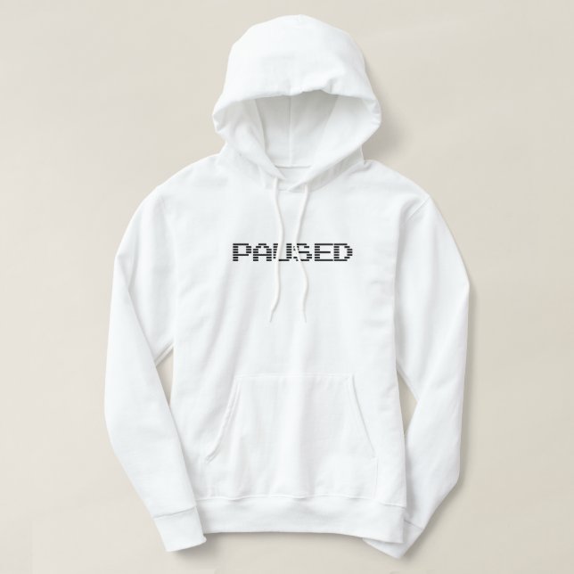 PAUSIERT HOODIE (Design vorne)