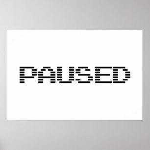 PAUSIERT POSTER