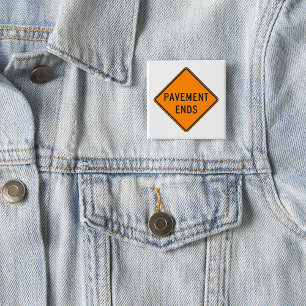 Pavement beendet Straßensignatur Verkehrswarnung Button