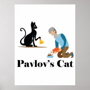 Pavlov's Cat Funny Psychology Poster