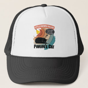 Pavlov's Cat - Funny Psychology Truckerkappe